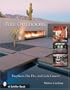 Fire Outdoors: Fireplaces, Fire Pits, Wood Fired Ovens & Cook Centers (Schiffer Book)