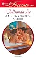 A Night, A Secret...A Child (Harlequin Presents)