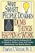 What Smart People Do When Dumb Things Happen at Work: Hundreds of Tips for Dealing with All the Blunders, Glitches, Traps, and Setbacks That Sabotage What Smart People Do When Dumb Things Happen at Work: Hundreds of Tips for Dealing with All the Blunders, Glitches, Traps, and Setbacks That Sabotage