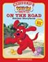 Clifford's Really Big Movie, On the Road, Sticker Storybook (Clifford the Big Red Dog)