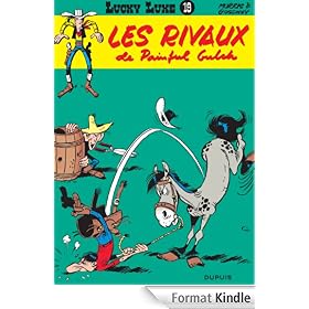 Lucky Luke - tome 19 - LES RIVAUX DE PAINFUL GULCH