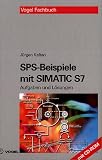 SPS-Beispiele mit  SIMATIC S7: Aufgaben und L�sungen
