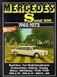 Mercedes S And 600, 1965-72 (Brooklands Road Tests)