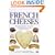 French Cheeses: The Visual Guide to More Than 350 Cheeses from Every Region of France