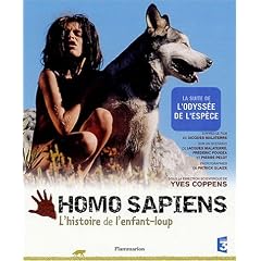 Homo Sapiens : L'histoire de l'enfant-loup