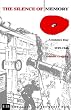 The Silence of Memory: Armistice Day, 1919-1946 (Legacy of the Great War)