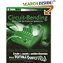 Circuit-Bending: Build Your Own Alien Instruments (ExtremeTech)