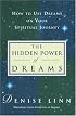 Hidden Power of Dreams