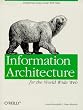 Information Architecture for the World Wide Web