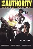 The Authority: Revolution Book One: Revolution (Authority)