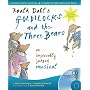 Roald Dahl's Goldilocks and the Three Bears: An Impeccably Judged Musical (A&C Black Musicals): An Impeccably Judged Musical (A&C Black Musicals)