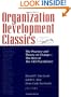 Organization Development Classics