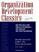 Organization Development Classics