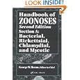 Handbook of Zoonoses: Section A: Bacterial, Rickettsial,... by George W. Beran and James H. Steele