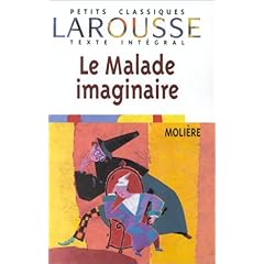 Le Malade imaginaire, texte int�gral