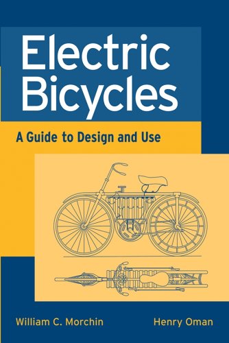 Electric Bicycles: A Guide to Design and Use