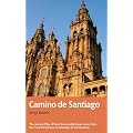Camino de Santiago: The ancient Way of Saint James pilgrimage route from the French Pyrenees to Santiago de Compostela (Trail Guide)