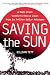 Saving the Sun: A Wall Street Gamble to Rescue Japan from Its Trillion-Dollar Meltdow...
