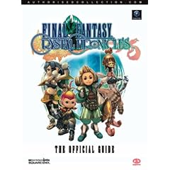 Final Fantasy Crystal Chronicles: The Official Guide