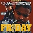 Friday: Original Motion Picture Soundtrack