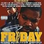 Friday: Original Motion Picture Soundtrack