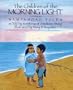 The Children of the Morning Light: Wampanoag Tales as Told By Manitonquat
