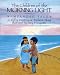 The Children of the Morning Light: Wampanoag Tales as Told By Manitonquat