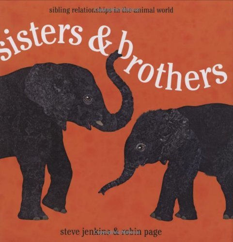 Sisters and Brothers: Sibling Relationships in the Animal World