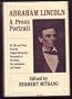 Abraham Lincoln, a press portrait;: His life and times from the original newspaper documents of the Union, the Confederacy, and Europe