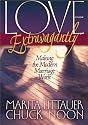 Love Extravagantly: Making the Modern Marriage Work