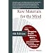 Raw Materials for the Mind: A Teacher's Guide to Digital Literacy