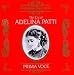 Classical Music : The Era of Adelina Patti