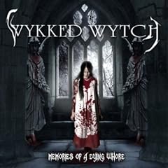 Memories Of A Dying Whore