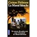 La Massa� blanche