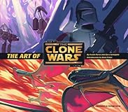 The Art of Star Wars: The Clone Wars