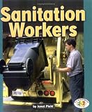 Sanitation Workers (Pull Ahead Books)