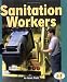 Sanitation Workers (Pull Ahead Books)