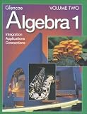  : Algebra 1: Integration, Applications and Connections