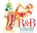 R&B CHRISTMAS FAVORITES