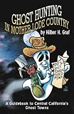 cover of Ghost Hunting in Mother Lode Country