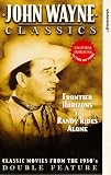 John Wayne - Frontier Horizons/Randy Rides Alone [VHS] [1935]