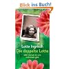 Die doppelte Lotte: oder warum es uns mehrfach gibt