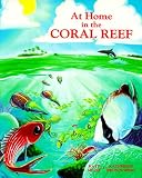 At Home in the Coral Reef