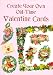 Create Your Own Old-Time Valentine Cards by Carol Belanger Grafton