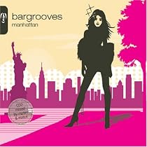 Bargrooves Manhattan