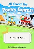 All aboard the poetry express. Scotland & Wales