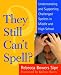 They Still Can't Spell? Understanding and Supporting Challenged Spellers in Middle and High School