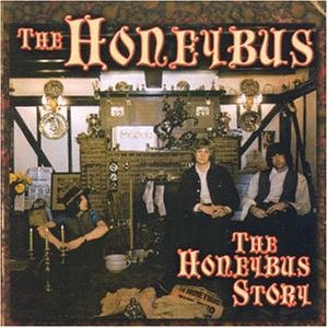 The Honeybus - The Honeybus Story - Zortam Music