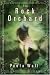 The Rock Orchard: A Novel