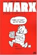 Marx (mode d'emploi)